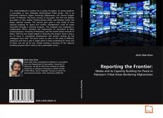 Copertina di Reporting the Frontier:
