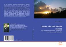Reisen der Gesundheit zuliebe kitap kapağı