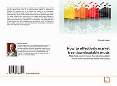 Buchcover von How to effectively market free-downloadable music