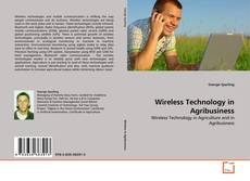 Wireless Technology in Agribusiness的封面