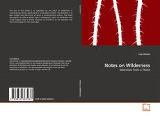 Copertina di Notes on Wilderness