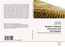 Modern irrigation techniques and technologies的封面