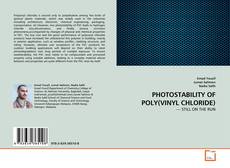 Обложка PHOTOSTABILITY OF POLY(VINYL CHLORIDE)