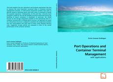 Bookcover of Port Operations and Container Terminal Management