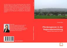 Copertina di Pferderegionen in der Regionalentwicklung
