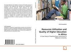 Copertina di Resources Utilization and Quality of Higher Education in Africa