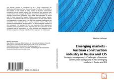 Capa do livro de Emerging markets - Austrian construction industry in Russia and CIS 