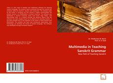 Copertina di Multimedia in Teaching Sanskrit Grammar