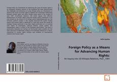Copertina di Foreign Policy as a Means for Advancing Human Rights: