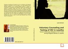 Borítókép a  Voluntary Counseling and Testing of HIV in Lesotho - hoz