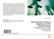 Copertina di Black America's Pursuit of Happiness and The American Dream