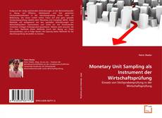 Copertina di Monetary Unit Sampling als Instrument der Wirtschaftsprüfung