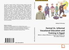 Bookcover of Formal Vs. Informal Vocational Education and Training in Egypt