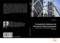 Copertina di Probabilistic Methods for Structural Safety Evaluation