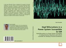 Copertina di Hopf Bifurcations in a Power System Susceptible to SSR