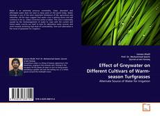 Capa do livro de Effect of Greywater on Different Cultivars of Warm-season Turfgrasses 