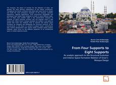 From Four Supports to Eight Supports的封面