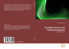 Copertina di Sampling Theory and Testing Hypothesis