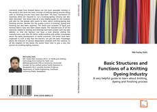 Bookcover of Basic Structures and Functions of a Knitting Dyeing Industry