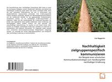 Copertina di Nachhaltigkeit zielgruppenspezifisch kommunizieren