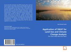 Copertina di Application of SWAT for Land Use and Climate Change Analysis