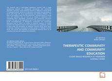 Copertina di THERAPEUTIC COMMUNITY AND COMMUNITY EDUCATION