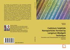 Capa do livro de Cadmium Sulphide Nanoparticles formed by Langmuir-Blodgett Technique 
