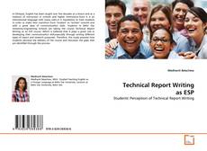 Bookcover of Technical Report Writing as ESP