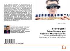 Bookcover of Soziologische Betrachtungen von moderner Mikroelektronik
