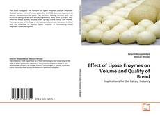 Copertina di Effect of Lipase Enzymes on Volume and Quality of Bread