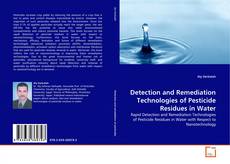 Capa do livro de Detection and Remediation Technologies of Pesticide Residues in Water 