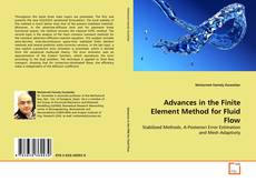 Copertina di Advances in the Finite Element Method for Fluid Flow