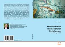 Copertina di Kuba und seine Internationalen Beziehungen