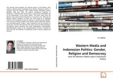 Buchcover von Western Media and Indonesian Politics: Gender, Religion and Democracy