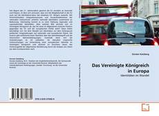 Bookcover of Das Vereinigte Königreich in Europa