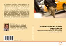 Bookcover of Innovationsstrukturen in Unternehmen