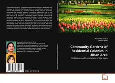 Community Gardens of Residential Colonies in Urban Area的封面