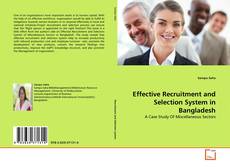 Bookcover of Effective Recruitment and Selection System in Bangladesh