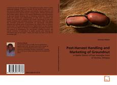 Copertina di Post-Harvest Handling and Marketing of Groundnut