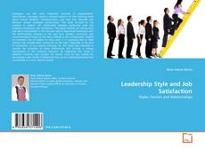 Leadership Style and Job Satisfaction的封面