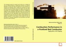 Buchcover von Combustion Performance in a Fluidized Bed Combustor