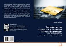 Zuwendungen an Unterstützungskassen-ein Insolvenzmasseträger?的封面