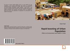 Couverture de Rapid boosting of Urban Population