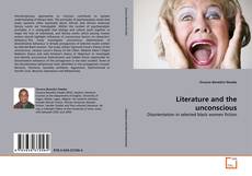 Couverture de Literature and the unconscious