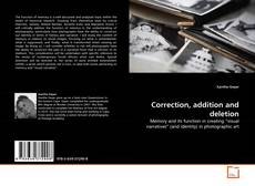 Copertina di Correction, addition and deletion