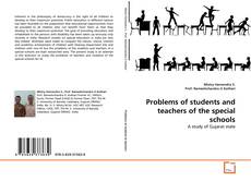 Problems of students and teachers of the special schools的封面
