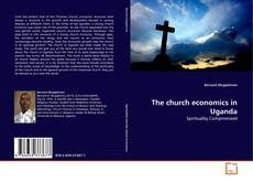 Bookcover of The church economics in Uganda