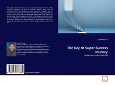 Couverture de The Key to Super Success Journey