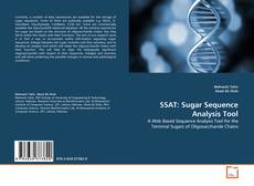 Bookcover of SSAT: Sugar Sequence Analysis Tool