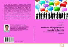 Bookcover of Emotion Recognition on Mandarin Speech